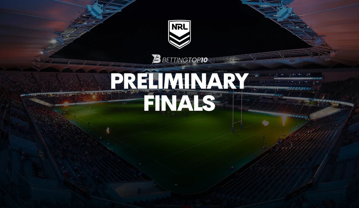 NRL Preliminary Finals