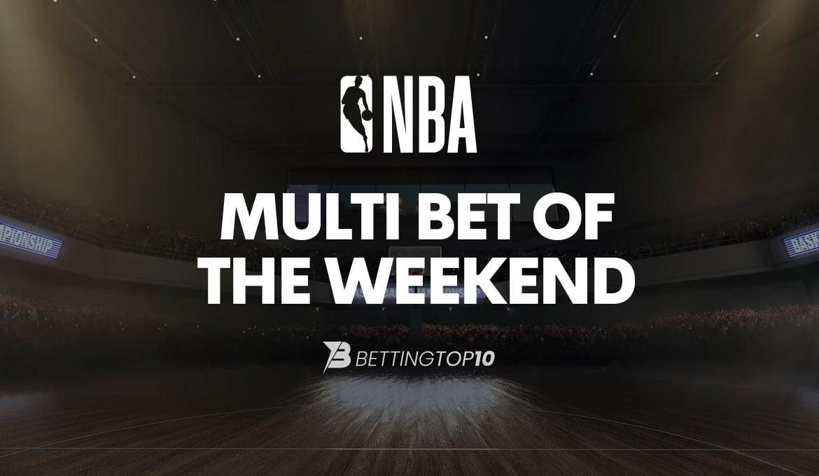 NBA Multibet of the Weekend