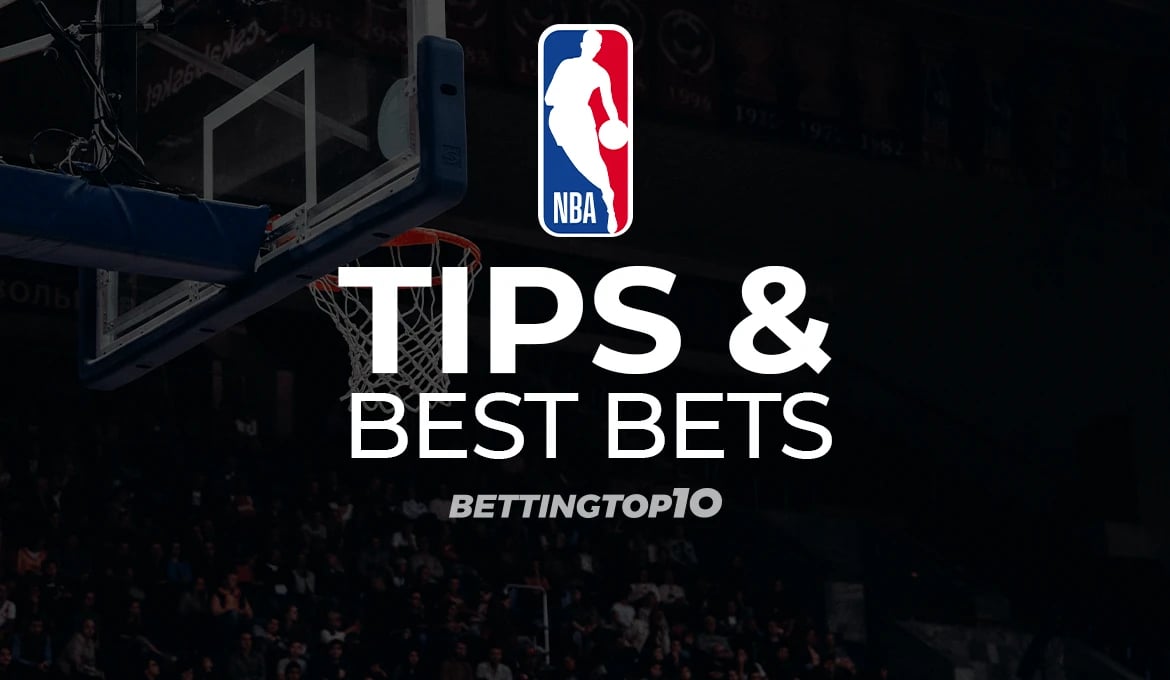 NBA Tips & Best Bets