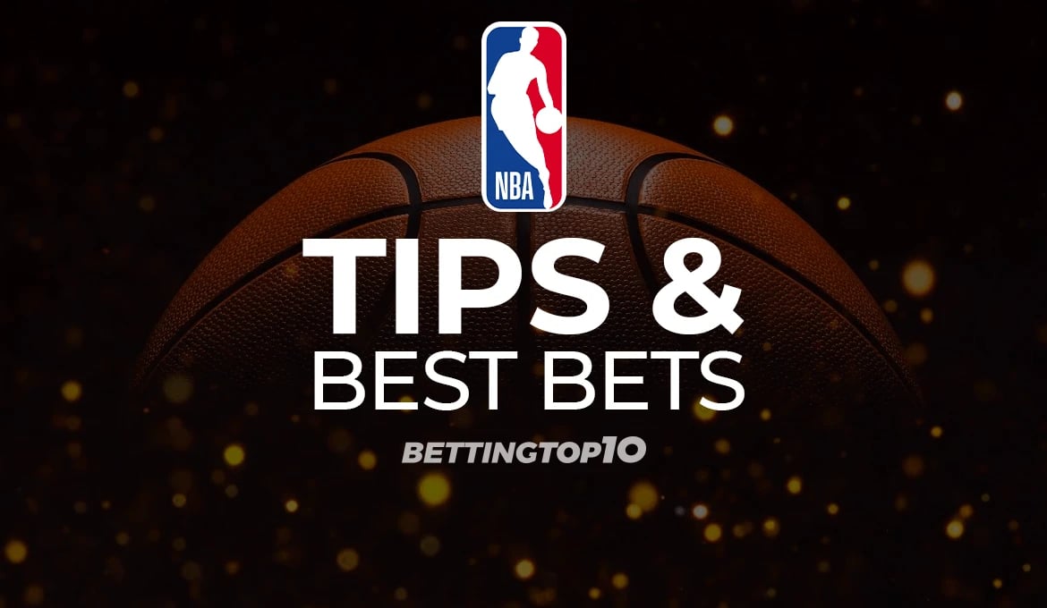 NBA Tips & Best Bets