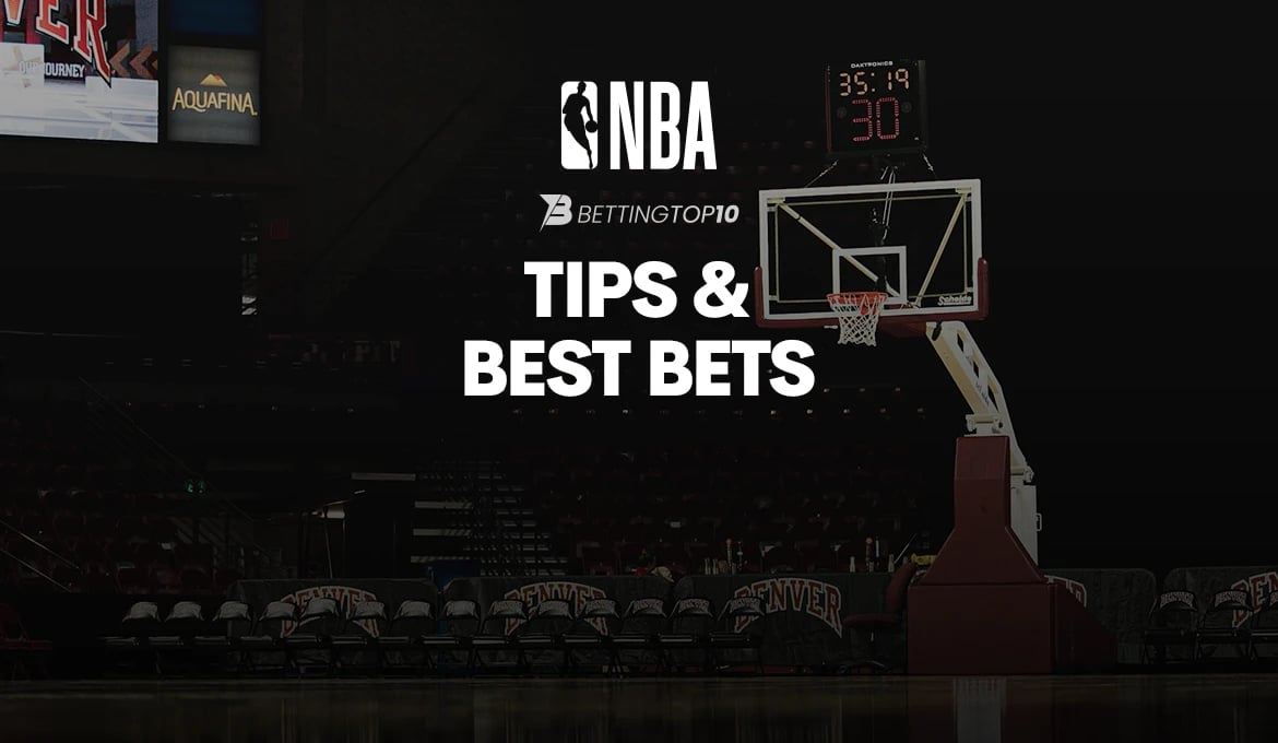 NBA Tips & Best Bets