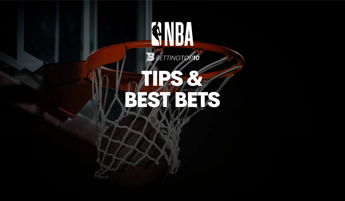 NBA Tips & Best Bets