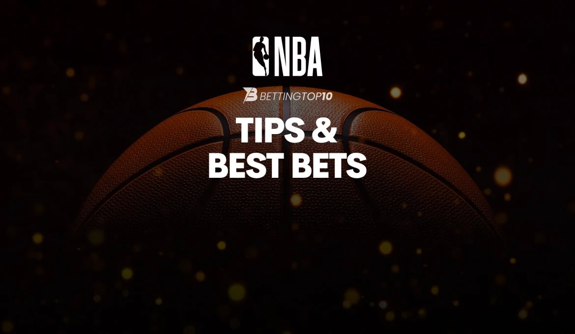 NBA Tips & Best Bets