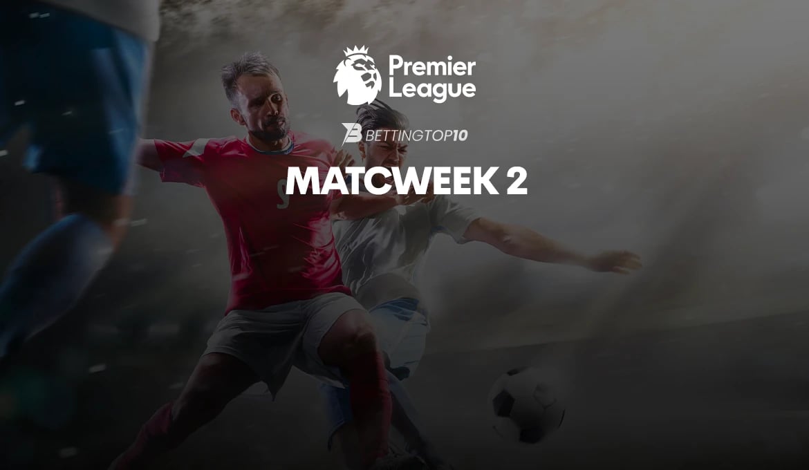 EPL Matchweek 2